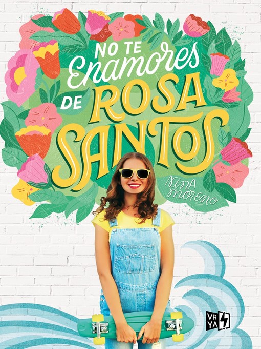 Title details for No te enamores de Rosa Santos by Nina Moreno - Available